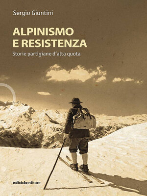 cover image of Alpinismo e resistenza